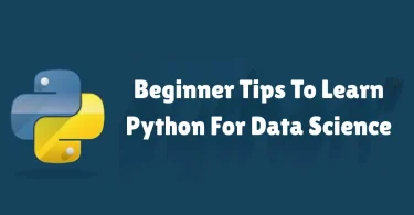 beginner tips to learn python for data science
