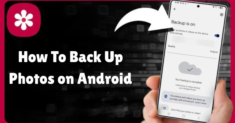 how to back up photos on android