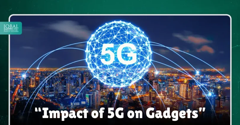 “impact of 5g on gadgets”