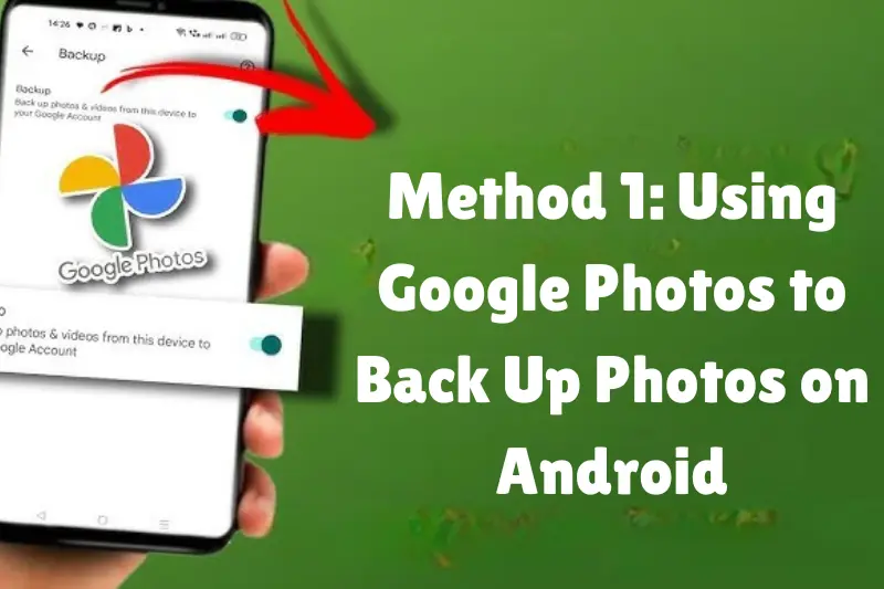 method 1 using google photos to back up photos on android