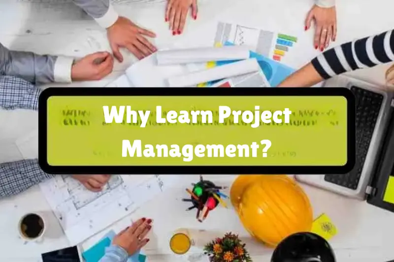 why learn project management